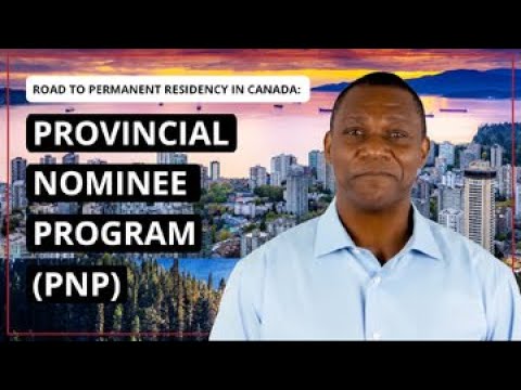 Provincial Nominee Program PNP in Canada Explained